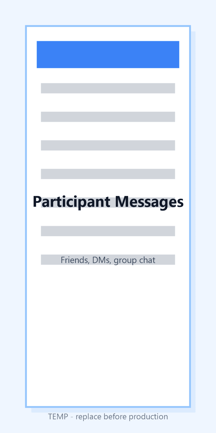 Add friends. Message safely.
